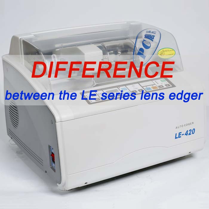 The differences between LE-300, LE-310P, LE-320P, LE-400, LE-420 and LE-520