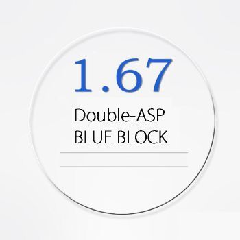 1.67 Stock Double ASP blue block lenses -3.00~-15.00 or -0~-12.00/-0.50~2.00