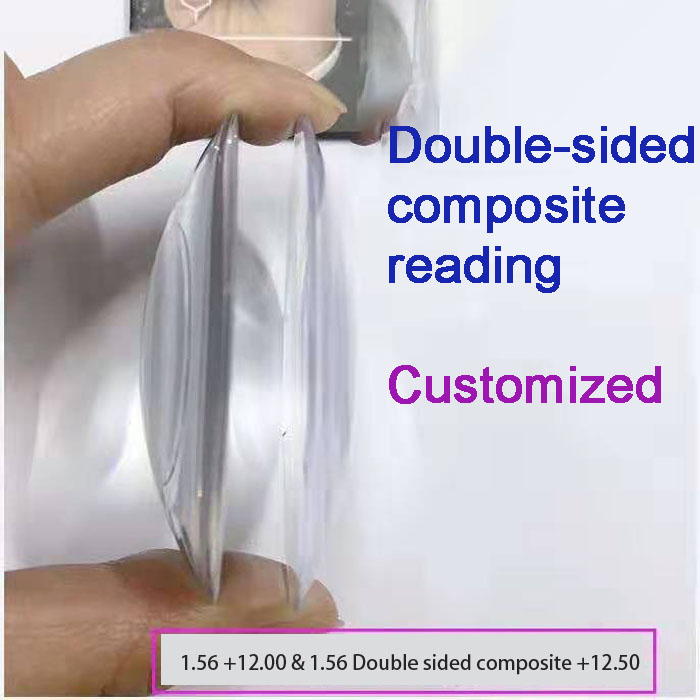 1.56, 1.61, 1.67, 1.74 Double-sided composite reading, customized